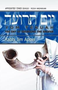 bokomslag Rosh Hashanah, Yom Teruah, The Day of Sounding the Shofar