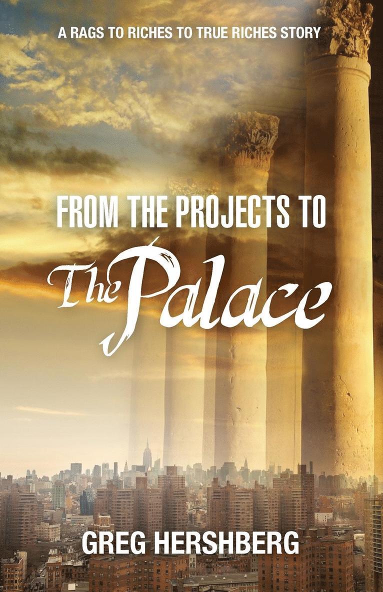 From the Projects to the Palace 1