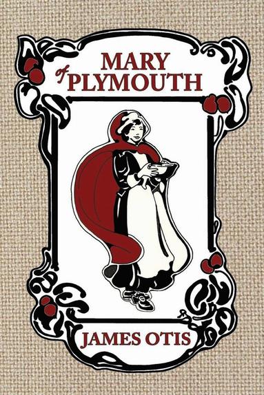 bokomslag Mary Of Plymouth