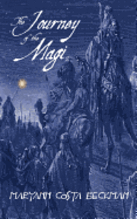 The Journey of the Magi 1