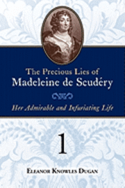 bokomslag The Precious Lies of Madeleine de Scudéry