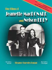 bokomslag The Films of Jeanette MacDonald and Nelson Eddy