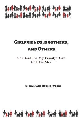 Girlfriends, Brothers, and Others 1