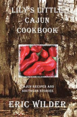 Lily's Little Cajun Cookbook 1