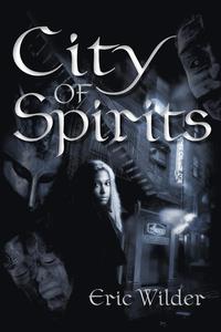 bokomslag City of Spirits