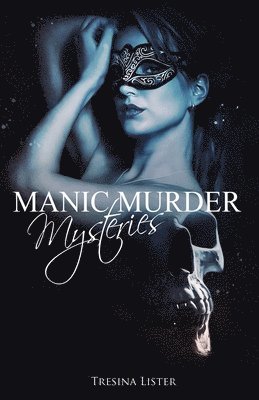 bokomslag Manic Murder Mysteries