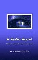 bokomslag In Realms Beyond: Book One Of The Peter Chronicles