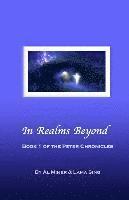 Lama Sing, Al Miner - In Realms Beyond: Book One Of The Peter Chronicles, Häftad