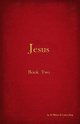 Lama Sing, Al Miner - Jesus - Book II, Häftad