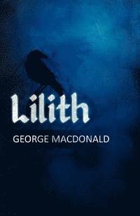 bokomslag George MacDonald's Lilith