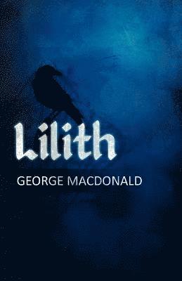 bokomslag George MacDonald's Lilith