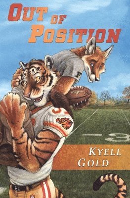 Kyell Gold, Blotch, Kyell, Gold - Out of Position, Häftad