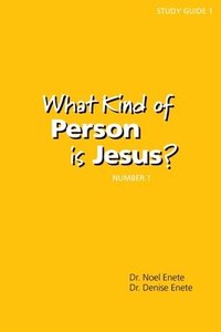 bokomslag What Kind of Person is Jesus? (number 1)