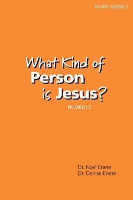 bokomslag What Kind of Person is Jesus? (number 2)