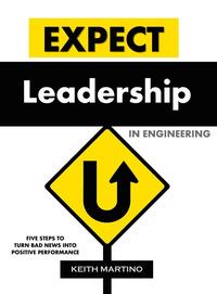 bokomslag Expect Leadership in Engineering - Hard Cover
