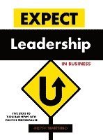 Expect Leadership in Business - Hardcover