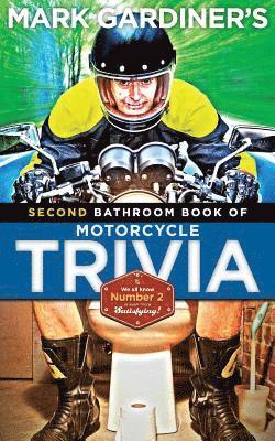 Bathroom Book of Motorcycle Trivia, Volume II 1