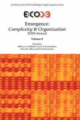 Jeffrey A Goldstein, Kurt A Richardson, Peter M Allen, Jeffrey A. Goldstein, Kurt A. Richardson, A Goldstein, Jeffrey, A Richardson, Kurt - Emergence, Inbunden