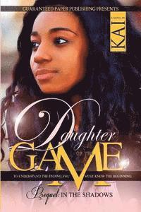 bokomslag Daughter of the Game Prequel: In the Shadows