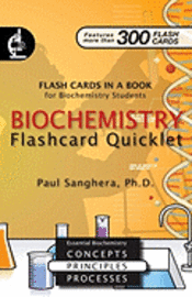 Paul Sanghera - Biochemistry Flashcard Quicklet: Flash Cards in a Book for Biochemistry Students, Häftad