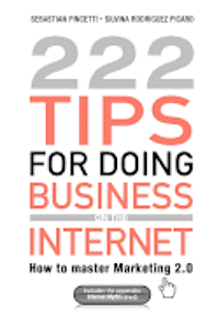 bokomslag 222 Tips for Doing Business on the Internet