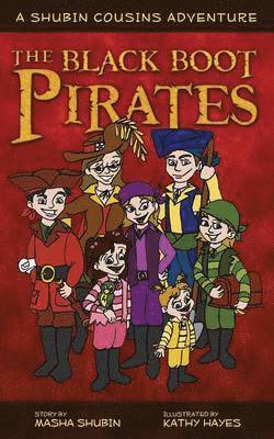 Masha Shubin - The Black Boot Pirates: A Shubin Cousins Adventure, Häftad