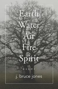 bokomslag Earth Water Air Fire Spirit