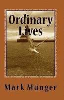 Ordinary Lives 1