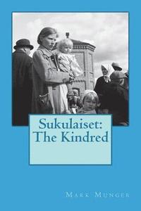 bokomslag Sukulaiset: The Kindred
