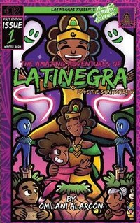 bokomslag The Amazing Adventures of Latinegra