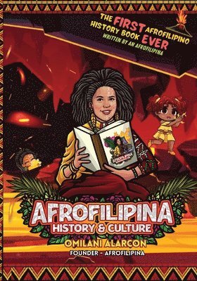 bokomslag AfroFilipina History & Culture: Filipino Black History, covering the African Diaspora including Negritos and Aeta Black Indigenous Asians Diaspora