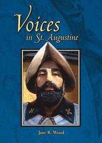 bokomslag Voices in St. Augustine