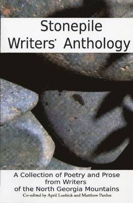 Stonepile Writers' Anthology