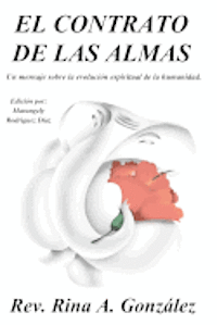 El Contrato de las Almas: Un mensaje sobre la evolución espiritual de la humanidad
