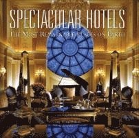 Spectacular Hotels 1