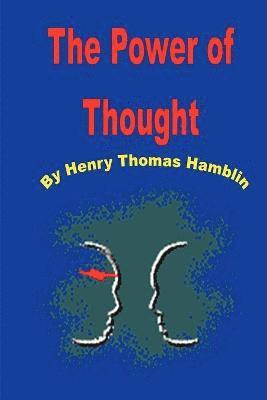 Thomas Henry Hamblin - Power of Thought, Häftad