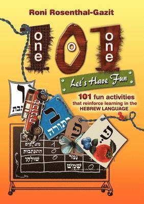 bokomslag 101 Let's Have Fun - 101 Fun Activities That Reinforce Learning in the Hebrew Language