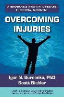 Scott Biehler, Igor N. Burdenko Ph. D. - Overcoming Injuries, Häftad