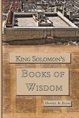 King Solomon's Books of Wisdom 1