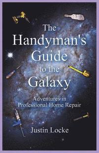 bokomslag Handyman's Guide to the Galaxy