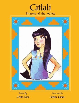 bokomslag Citlali Princess of the Aztecs