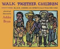 bokomslag Walk Together Children, Black American Spirituals, Volume One