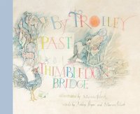 bokomslag By Trolley Past Thimbledon Bridge