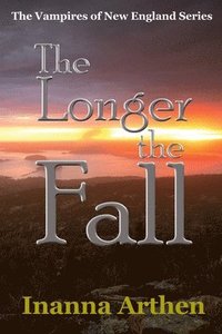 bokomslag The Longer the Fall