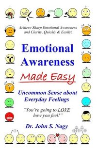 bokomslag Emotional Awareness Made Easy