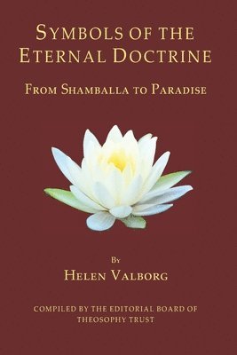 bokomslag Symbols of the Eternal Doctrine: From Shamballa to Paradise