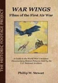 bokomslag War Wings: Films of the First Air War