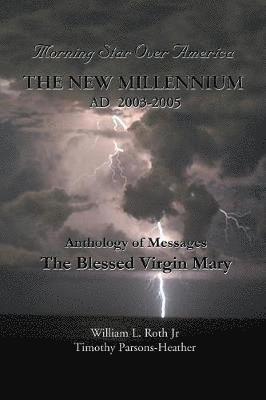 bokomslag The New Millennium - AD 2003-2005