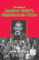 bokomslag The Story of Another Child's Christmas in Wales