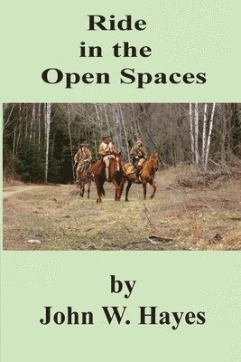 Ride in the Open Spaces 1